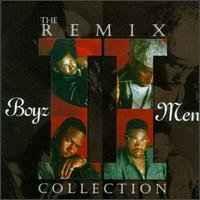 The Remix Collection - CD Audio di Boyz II Men