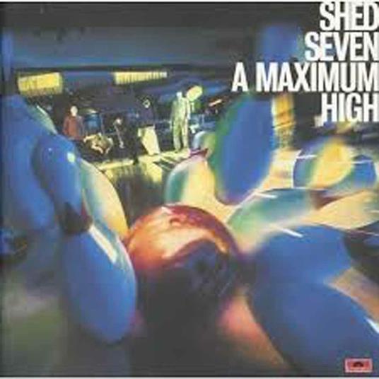 A Maximum High - CD Audio di Shed Seven