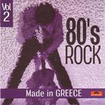 Eighties Rock Made In Greece Vol.2