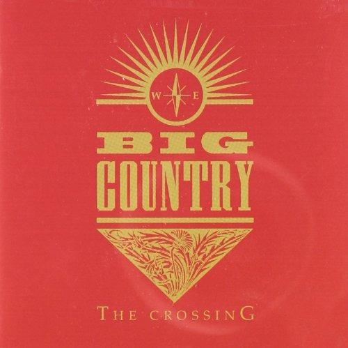 The Crossing - CD Audio di Big Country