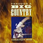 Through a Big Country Greatest Hits