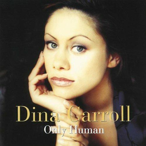 Only Human - CD Audio di Dina Carroll