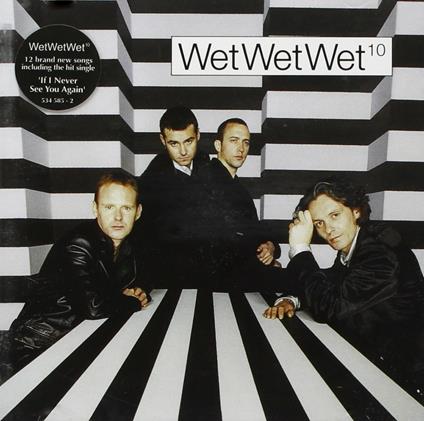 10 - CD Audio di Wet Wet Wet