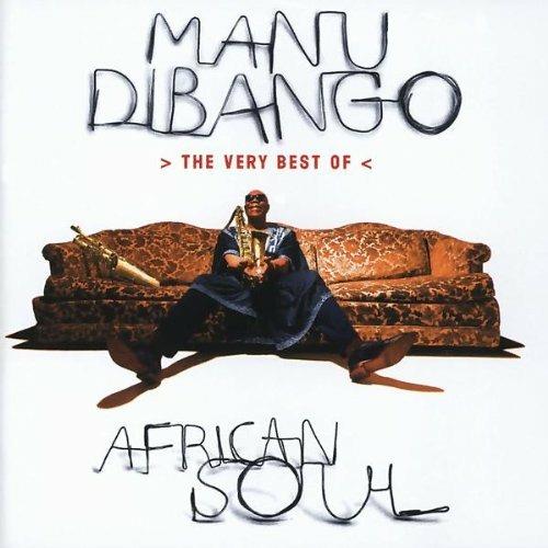 African Soul. The Very Best of Manu Dibango - CD Audio di Manu Dibango