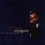 Blue Moods - CD Audio di Incognito