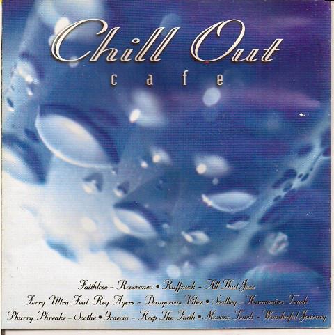 Chill Out Cafe - CD Audio