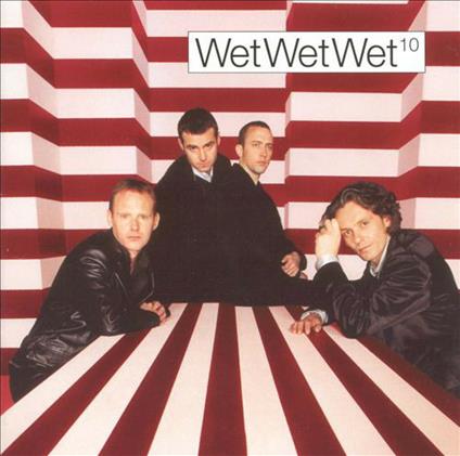 10 - CD Audio di Wet Wet Wet