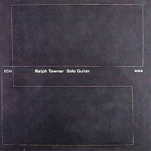 Solo Guitar - CD Audio di Ralph Towner