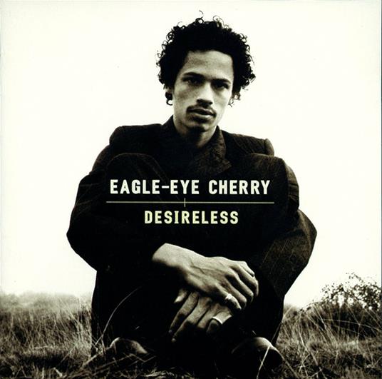 Desireless - CD Audio di Eagle-Eye Cherry