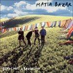 Benvenuti a Sausalito - CD Audio di Matia Bazar