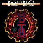 Best of B.T.O. (Remastered) - CD Audio di Bachman-Turner Overdrive