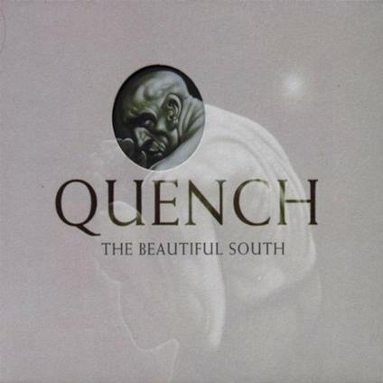 Quench - CD Audio di Beautiful South