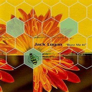 Buzz Me In - CD Audio di Jack Logan