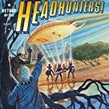 Return Of The Headhunters - CD Audio di Headhunters