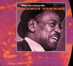 The Genius of Coleman Hawkins - CD Audio di Coleman Hawkins