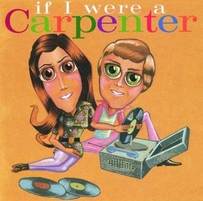 If I were a Carpenter - CD Audio