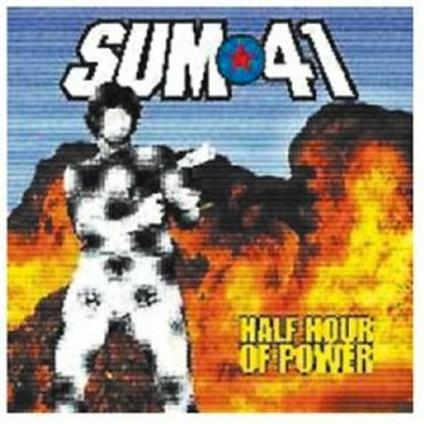 Half Hour of Power - CD Audio di Sum 41