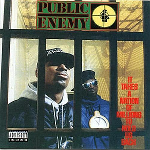 It Takes a Nation of Millions to Hold Us Back - CD Audio di Public Enemy