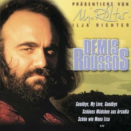 Goodbye My Love Goodbye - CD Audio di Demis Roussos