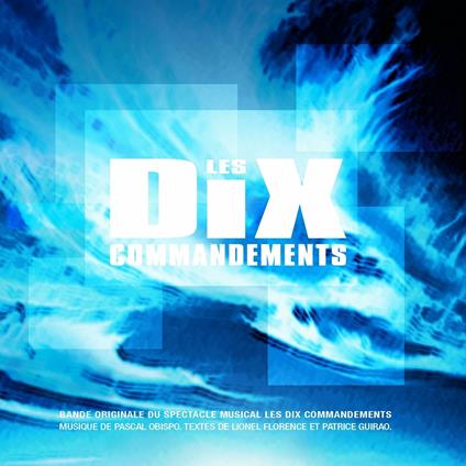 Les Dix Commandements (Musical) - CD Audio
