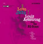 I Love Jazz - CD Audio di Louis Armstrong