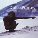 O primeiro canto - CD Audio di Dulce Pontes