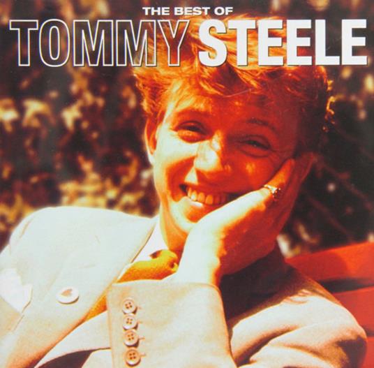Best of - CD Audio di Tommy Steele