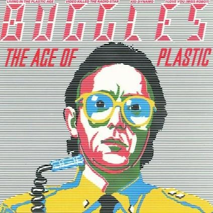 The Age of Plastic - CD Audio di Buggles