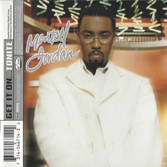 Get it on Tonight - CD Audio di Montell Jordan