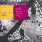 Paris Jazz Piano - CD Audio di Michel Legrand