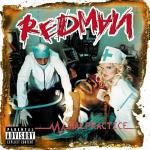 Malpractice - CD Audio di Redman