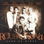 Ouro De Minas - CD Audio di Roupa Nova