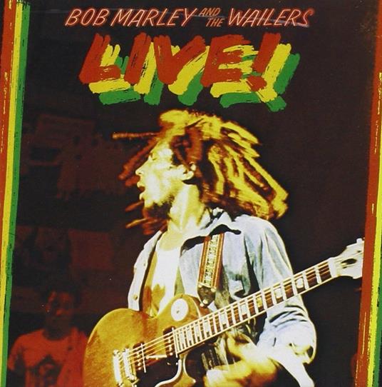 Live! - CD Audio di Bob Marley and the Wailers