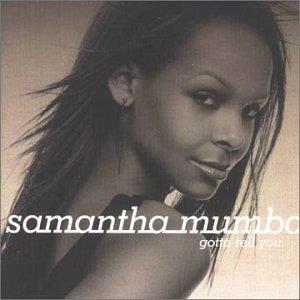 Gotta Tell You - CD Audio di Samantha Mumba