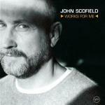 Works for me - CD Audio di John Scofield