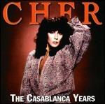The Casablanca Years - CD Audio di Cher