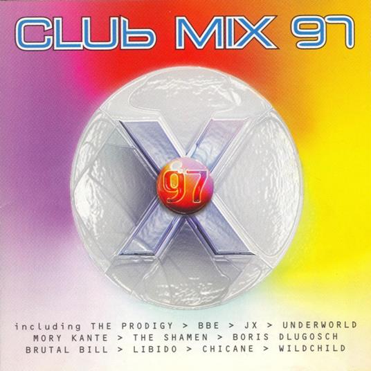Club MIX '97 Vol.2 - CD Audio
