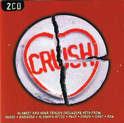 40 Sweet And Sour Tracks - CD Audio di Crush