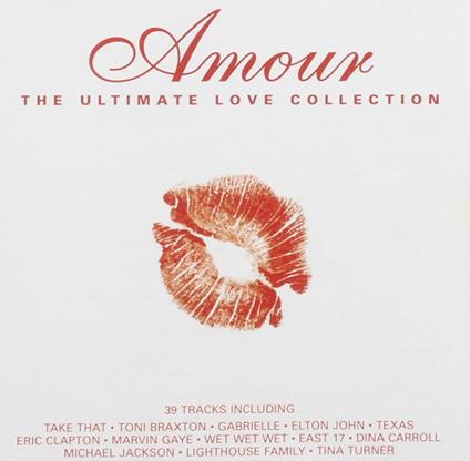 Amour: The Ultimate Love Collection (2 Cd) - CD Audio