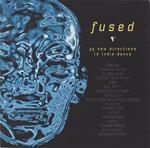 Fused: 35 New Directions In Indie Dance (2 Cd)