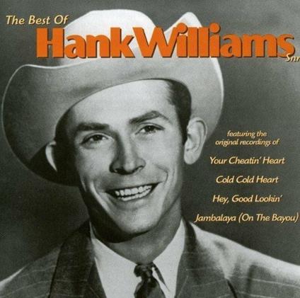 Best of - CD Audio di Hank Williams