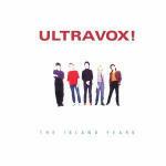 The Island Years - CD Audio di Ultravox