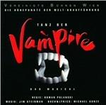 Tanz der Vampire. die Höhepunkte der Welturaufführung (Colonna sonora) - CD Audio