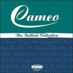 The Ballads Collection - CD Audio di Cameo