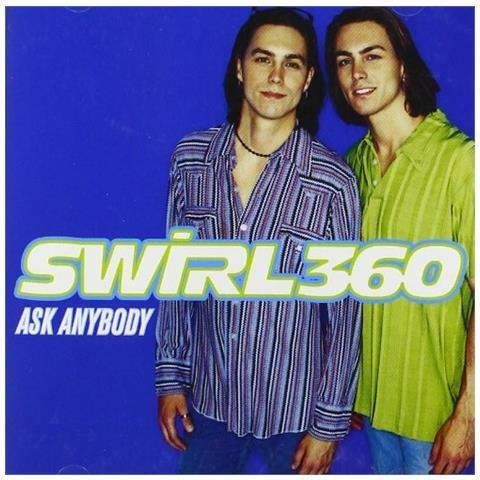 Ask Anybody - CD Audio di Swirl 360