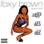 China Doll - CD Audio di Foxy Brown