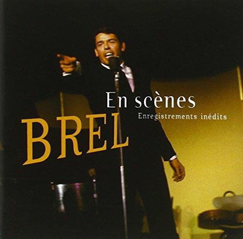 Brel en scenes - CD Audio di Jacques Brel