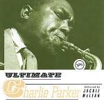 Ultimate - CD Audio di Charlie Parker