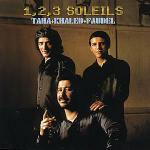1,2,3 Soleils - CD Audio di Rachid Taha,Cheb Khaled,Faudel