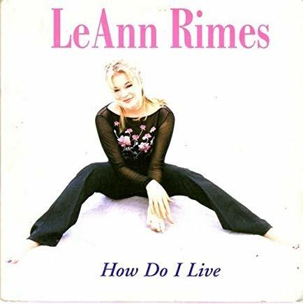 How Do I Live - CD Audio Singolo di LeAnn Rimes